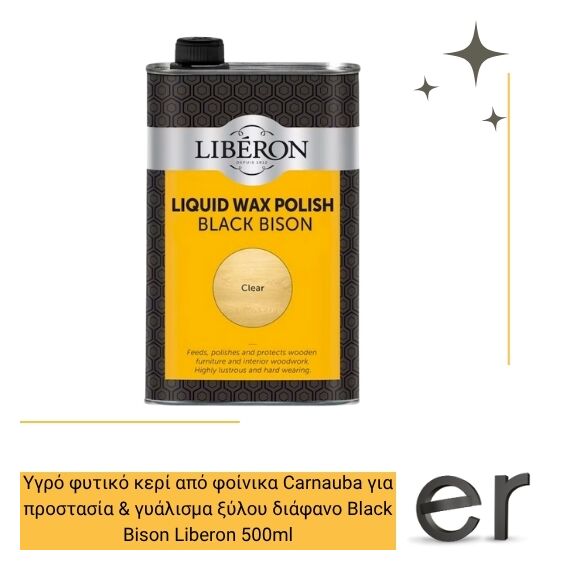 ygro-fytiko-keri-apo-foinika-carnauba-gia-prostasia-and-gyalisma-ksyloy-diafano-black-bison-liberon-500ml